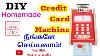 Diy Toy Credit Card Machine How To Make Credit Card Machine At Home Yuk Shik Arts And Crafts