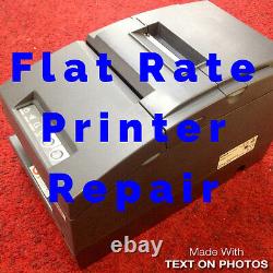 EPSON TM-H6000II Flat Rate Repair inc. All parts & labor 6 Month Warr. M147C